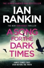 A song for the dark times / Inspector Rebus series / 23, Verzenden, Ian Rankin