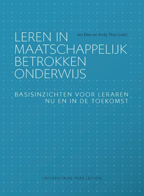 Leren in maatschappelijk betrokken onderwijs 9789462702370, Boeken, Studieboeken en Cursussen, Zo goed als nieuw, Verzenden
