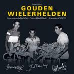 Gouden Wielerhelden 9789460210068 G. Castelnovi, Verzenden, G. Castelnovi