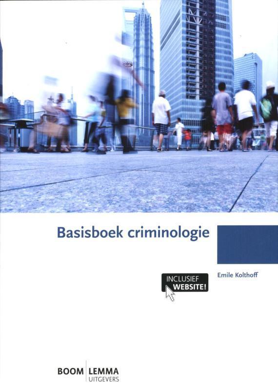 Basisboek criminologie / Boom studieboeken criminologie, Boeken, Politiek en Maatschappij, Zo goed als nieuw, Verzenden
