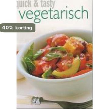 QUICK EN TASTY VEGETARISCHE GERECHTEN 9789039615485, Verzenden