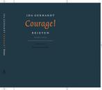 Courage ! 9789025317539 I. Gerhardt, Boeken, Verzenden, Gelezen, I. Gerhardt