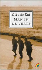 Man in de verte / Rainbow pocketboeken / 688 9789041704238, Boeken, Verzenden, Gelezen, Otto de Kat