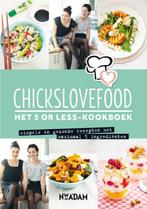Chickslovefood - Het 5 or less-kookboek 9789046817407, Boeken, Verzenden, Zo goed als nieuw, Nina de Bruijn