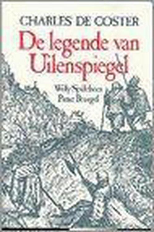 Legende Van Uilenspiegel 9789063063634 Charles de Coster, Livres, Romans, Envoi