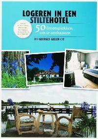 Logeren in een stiltehotel 9789020964059 G. Gielen, Livres, Guides touristiques, Envoi