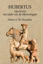 Hubertus 9789083165455 Hubert Hendriks, Verzenden, Hubert Hendriks