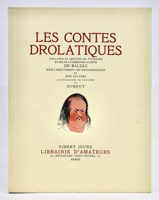 Honoré de BALZAC / Albert DUBOUT - Les Contes Drolatiques -, Antiquités & Art, Antiquités | Livres & Manuscrits