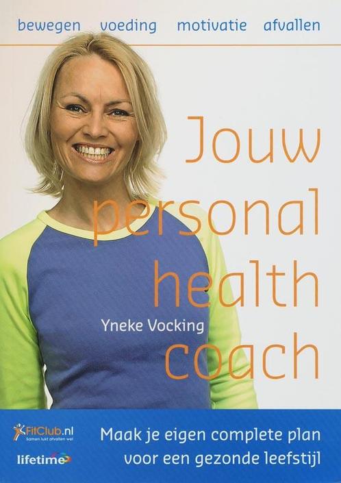 Jouw Personal Health Coach 9789021581224, Boeken, Zwangerschap en Opvoeding, Zo goed als nieuw, Verzenden