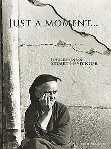 Just a moment   Weiler-Streichsbier, Doris  Book, Livres, Livres Autre, Envoi