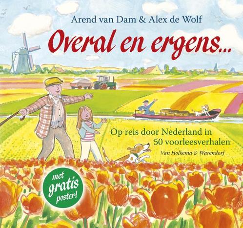 Overal en ergens 9789047509851 Arend van Dam, Livres, Livres pour enfants | Jeunesse | 10 à 12 ans, Envoi