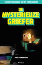Minecraft - De mysterieuze griefer 9789002258534, Livres, Livres pour enfants | Jeunesse | 10 à 12 ans, Winter Morgan, Verzenden