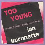 Jan Burnnette – Too Young / The Four Winds & The Seven Seas, Cd's en Dvd's, Ophalen of Verzenden, Nieuw in verpakking