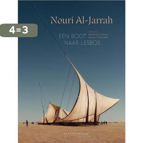 Een boot naar Lesbos 9789056551612 Nouri Al-Jarrah, Boeken, Overige Boeken, Zo goed als nieuw, Verzenden