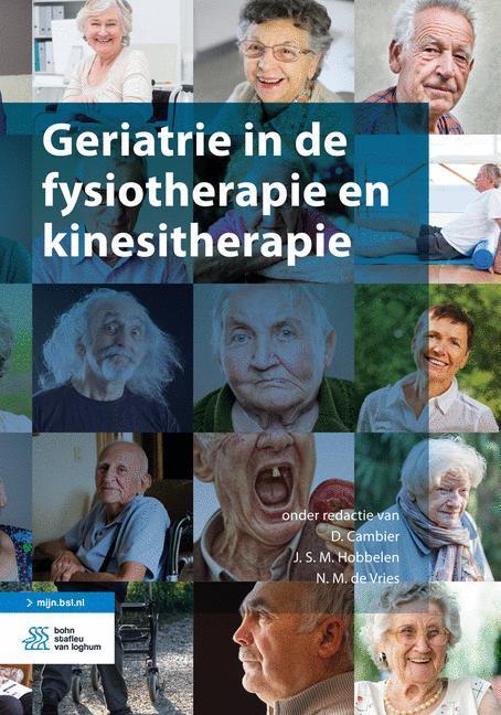 Geriatrie in de fysiotherapie en kinesitherapie, Livres, Science, Envoi
