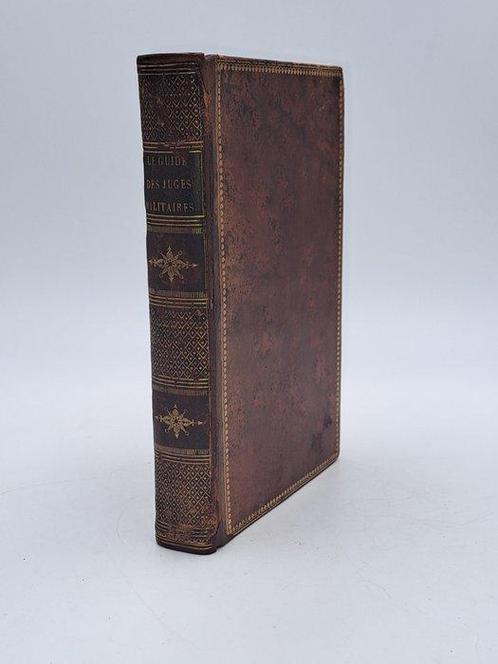 Jean-Baptiste Perrier - Le Guide des Juges Militaires - 1811, Antiek en Kunst, Antiek | Boeken en Manuscripten