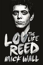 Lou Reed 9781409153085, Gelezen, Mick Wall, Verzenden