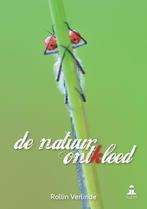 De natuur ontkleed 9789081809177 Rollin Verllinde, Verzenden, Zo goed als nieuw, Rollin Verllinde