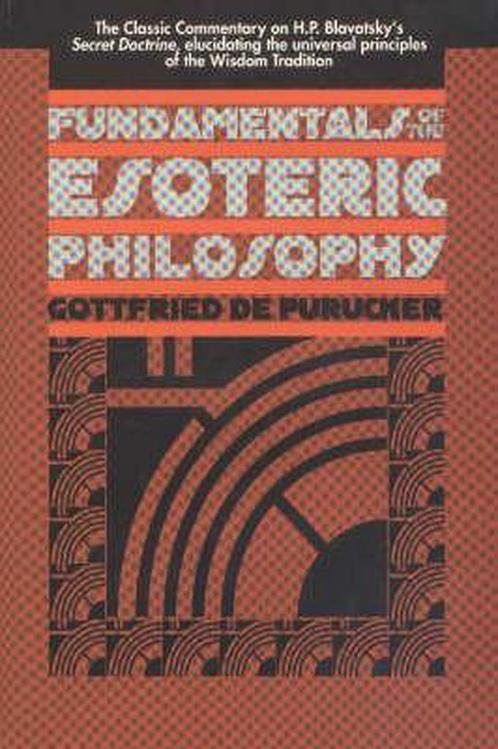Fundamentals of the Esoteric Philosophy 9780913004708, Livres, Livres Autre, Envoi