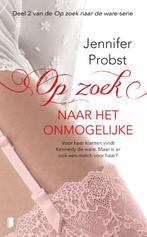 Op zoek naar het onmogelijke / Op zoek naar de ware / 2, Boeken, Verzenden, Zo goed als nieuw, Jennifer Probst