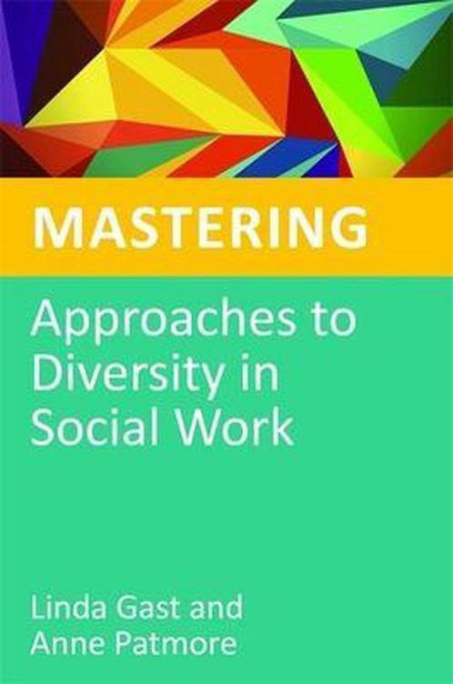 Mastering Approaches To Diversity In Social Work, Livres, Livres Autre, Envoi