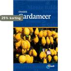 Gardameer / ANWB Ontdek 9789018037482 Nana Claudia Nenzel, Verzenden, Zo goed als nieuw, Nana Claudia Nenzel