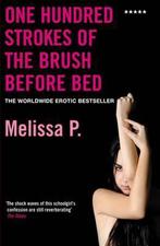 One Hundred Strokes of the Brush Before Bed 9781852427887, Gelezen, Melissa P., Melissa P, Verzenden