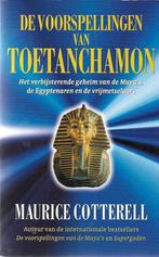 De voorspellingen van Toetanchamon 9789051083460, Boeken, Verzenden, Gelezen, Maurice Cotterell