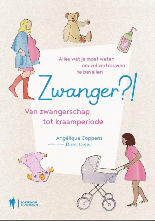 Zwanger?! 9789089318831 Dries Celis, Boeken, Zwangerschap en Opvoeding, Zo goed als nieuw, Verzenden
