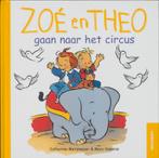 Zoe en Theo gaan naar het circus / Zoe en Theo 9789030308522, Zo goed als nieuw, [{:name=>'C. Metzmeyer', :role=>'A01'}, {:name=>'M. Vanenis', :role=>'A12'}, {:name=>'E. van Delden', :role=>'B06'}]