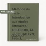 Méthode du texte. Introduction aux études littéraires. -, Verzenden, DELCROIX