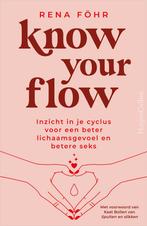 Know your flow (9789402714333, Rena Föhr) (Rena Föhr), Boeken, Verzenden, Nieuw