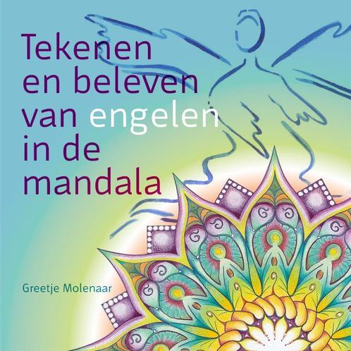 Tekenen en beleven van engelen in de mandala 9789460150494, Livres, Ésotérisme & Spiritualité, Envoi