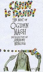 Candy is Dandy 9780233988924 Ogden Nash, Boeken, Verzenden, Gelezen, Ogden Nash