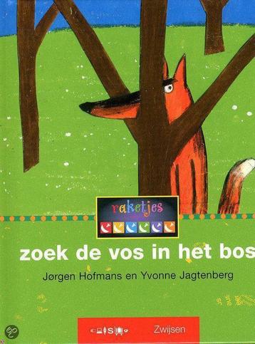 Zoek de vos in het bos / Raketjes Kern 4 / 2 9789027677969, Verzenden, Jørgen Hofmans
