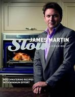 Slow Cooking 9781849491235, Livres, James Martin, Verzenden