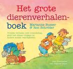 Het grote dierenverhalenboek 9789047501220 Marianne Busser, Boeken, Verzenden, Gelezen, Marianne Busser
