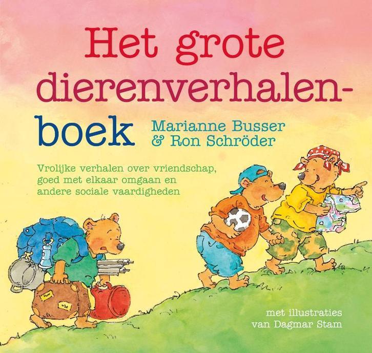 Het grote dierenverhalenboek 9789047501220 Marianne Busser, Boeken, Kinderboeken | Baby's en Peuters, Gelezen, Verzenden