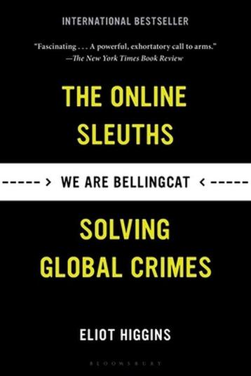 We Are Bellingcat 9781635578478 Higgins, Verzenden, Higgins