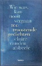 Wie was, kan nooit vergaan 9789020950120 C. vanden Abbeele, Verzenden, Gelezen, C. vanden Abbeele