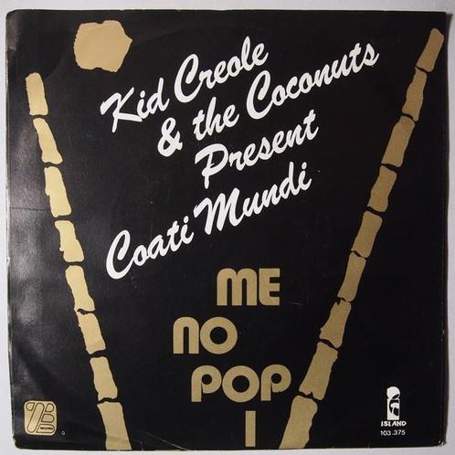Kid Creole and The Coconuts Presents Coati Mundi - Me no..., Cd's en Dvd's, Vinyl Singles, Single, Gebruikt, 7 inch, Pop