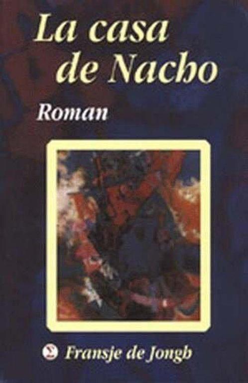 La Casa De Nacho 9789065561688, Livres, Ésotérisme & Spiritualité, Envoi