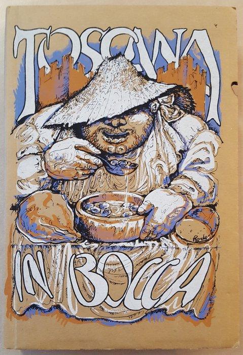 Grazietta Butazzi - Toscana in bocca - 1981, Antiek en Kunst, Antiek | Boeken en Manuscripten