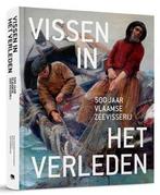 Vissen in het verleden 9789492677464 Ruth Pierlet, Boeken, Verzenden, Zo goed als nieuw, Ruth Pierlet