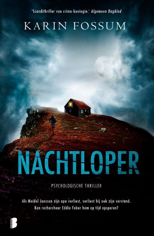 Nachtloper / Eddie Feber / 2 9789022598467 Karin Fossum, Livres, Thrillers, Envoi