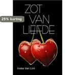 Zot van liefde 9789492775016 Ineke van Lint, Boeken, Verzenden, Zo goed als nieuw, Ineke van Lint
