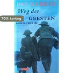 Weg der geesten / Weg der geesten-trilogie / 3 9789052263427, Verzenden, Gelezen, Pat Barker