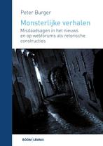 Monsterlijke verhalen 9789462360501, Boeken, Peter Burger, Zo goed als nieuw, Verzenden