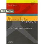 Menselijke kennis 9789044114843 D. BATENS, Boeken, Verzenden, Gelezen, D. BATENS