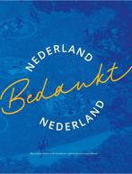 Nederland Bedankt Nederland 9789463725361, Boeken, Politiek en Maatschappij, Verzenden, Gelezen, Stichting Nederland Bedankt